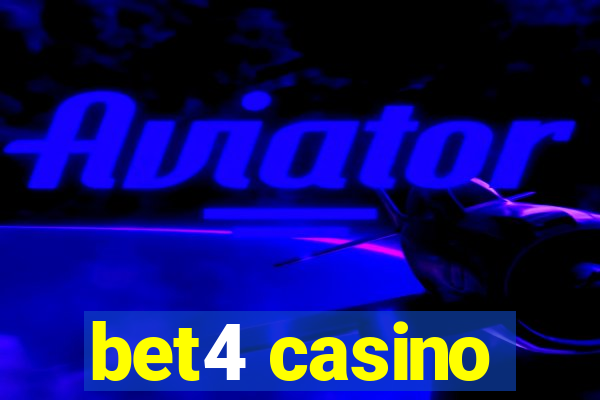 bet4 casino