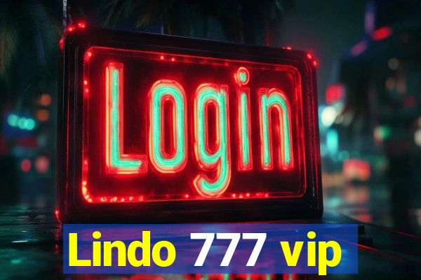 Lindo 777 vip