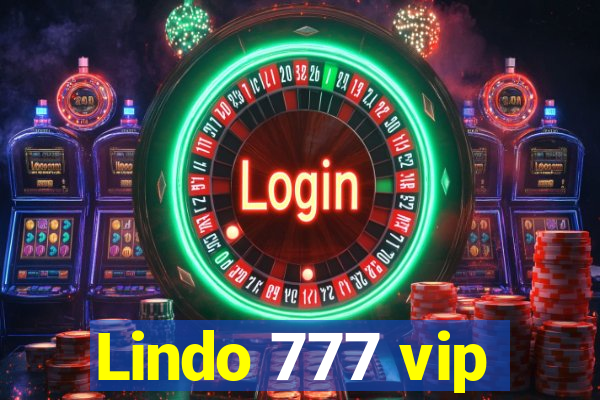 Lindo 777 vip