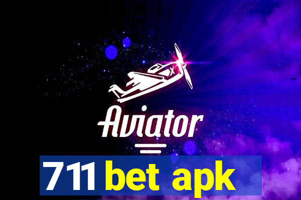 711 bet apk