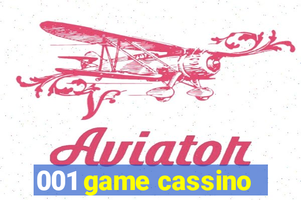 001 game cassino