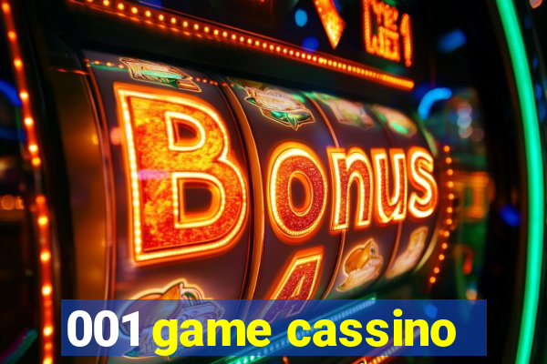 001 game cassino