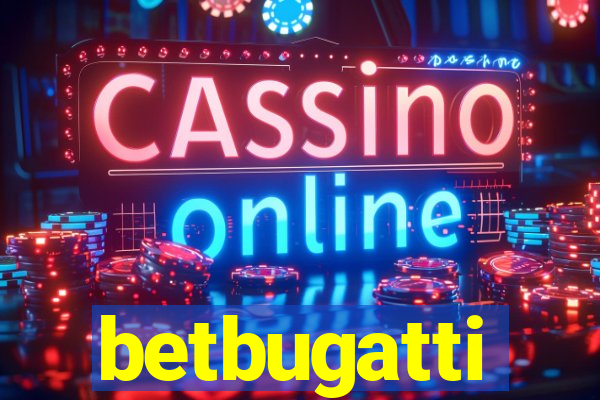 betbugatti