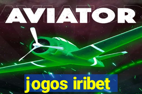 jogos iribet