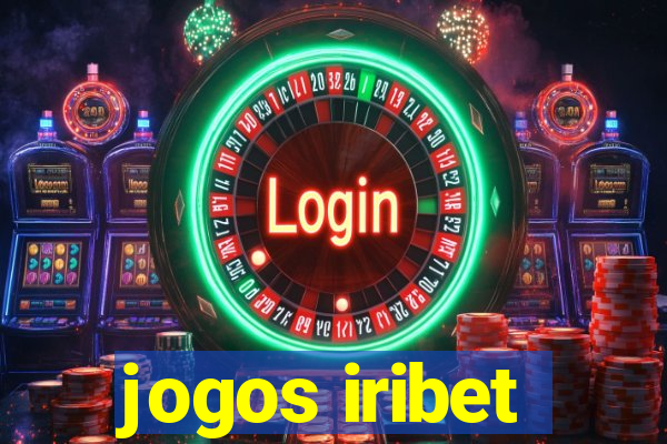 jogos iribet