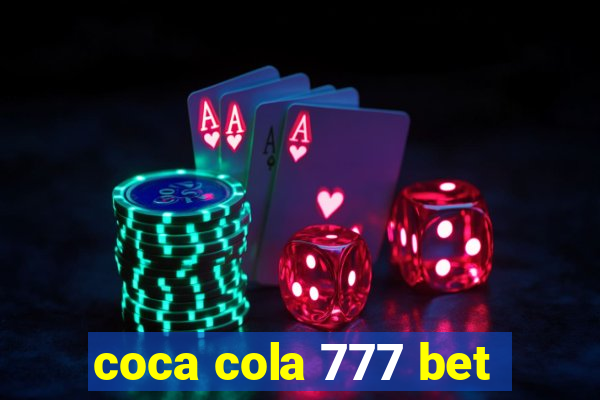 coca cola 777 bet