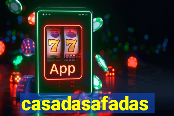 casadasafadas