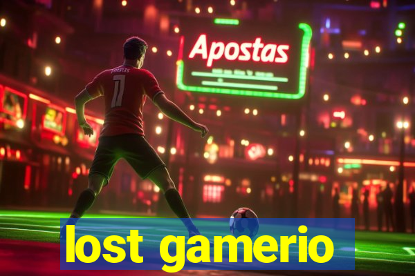 lost gamerio