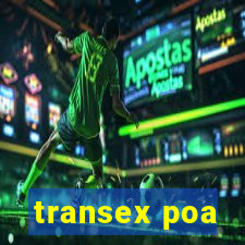transex poa