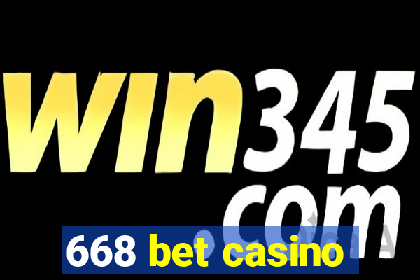 668 bet casino