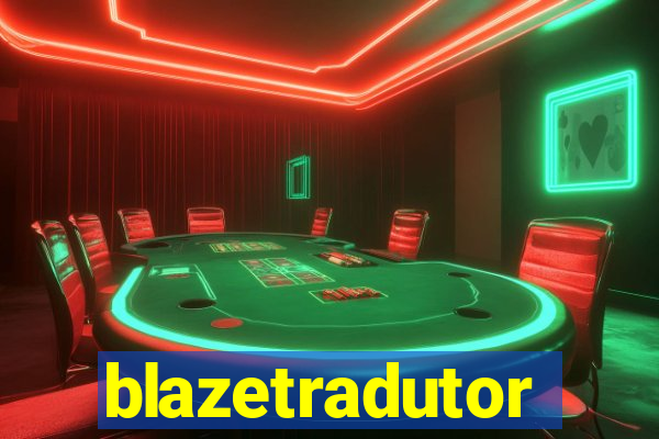 blazetradutor