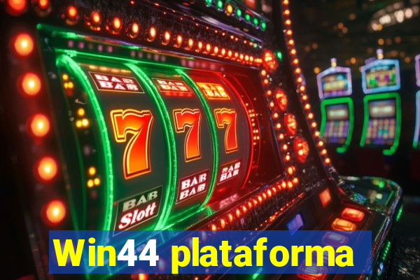 Win44 plataforma