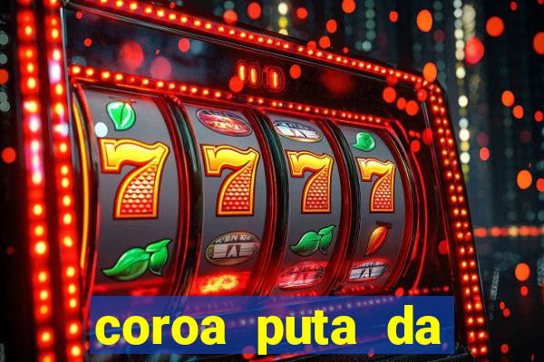 coroa puta da baixada fluminense