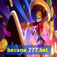 bacana 777.bet