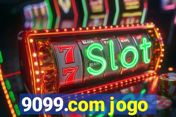 9099.com jogo
