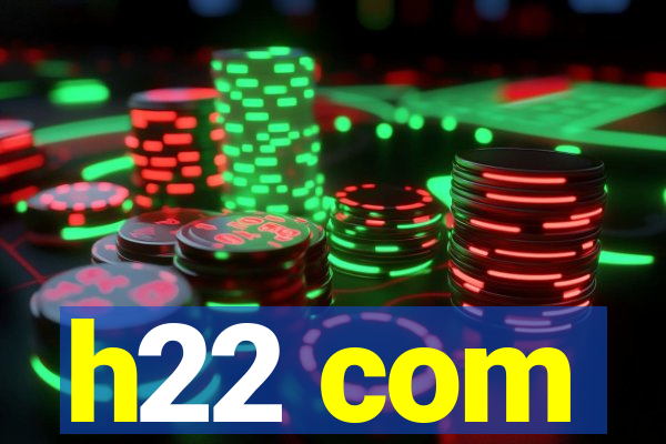 h22 com