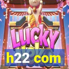 h22 com