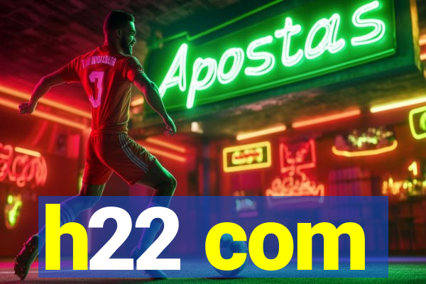 h22 com