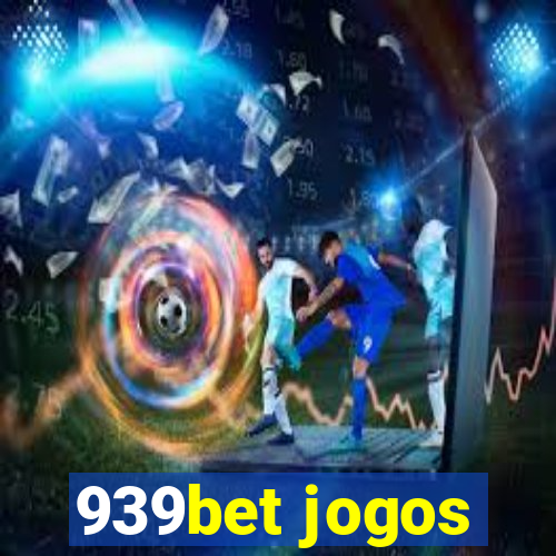 939bet jogos