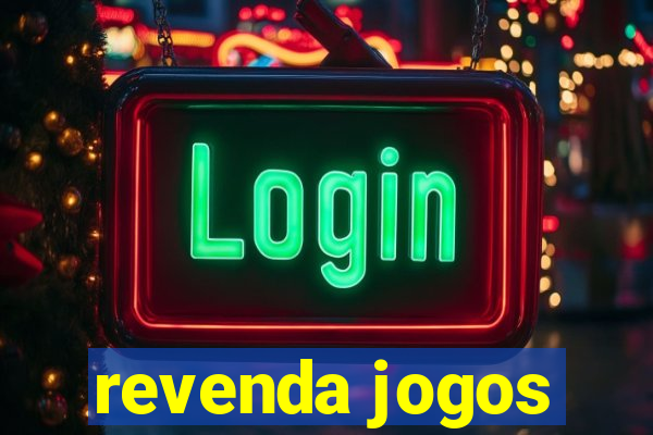 revenda jogos