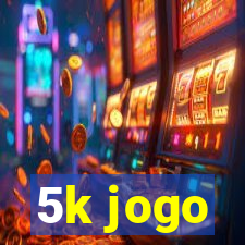 5k jogo