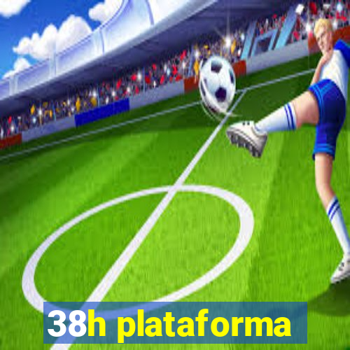38h plataforma