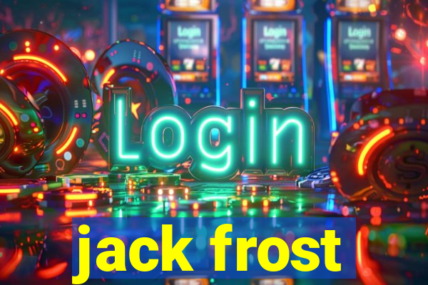 jack frost