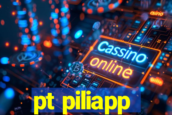 pt piliapp