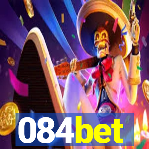084bet