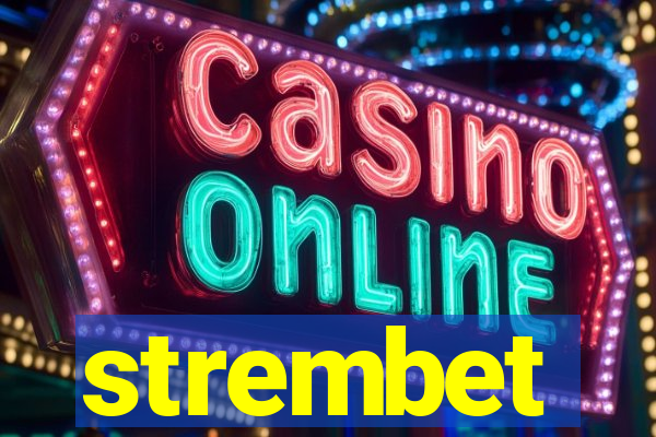 strembet