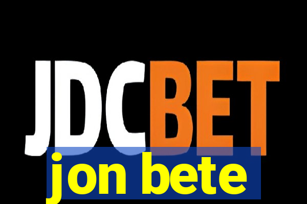 jon bete