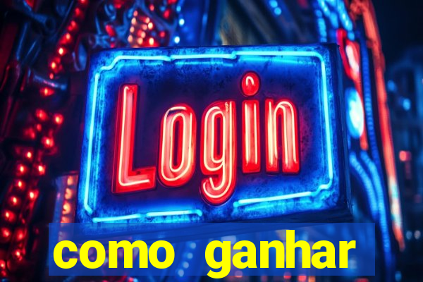 como ganhar dinheiro nos slots