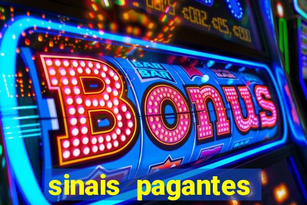 sinais pagantes fortune tiger