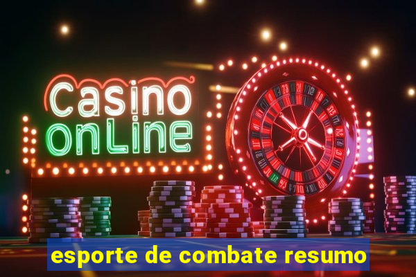 esporte de combate resumo