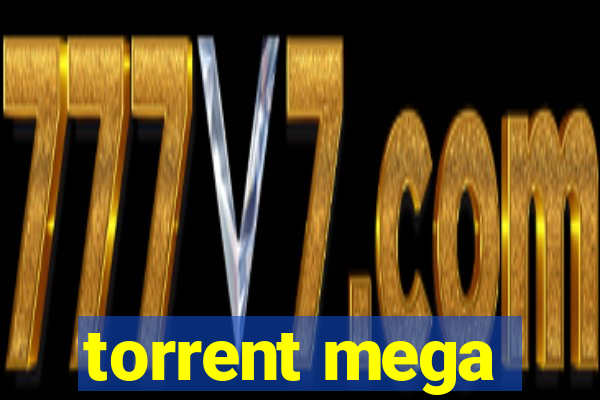 torrent mega