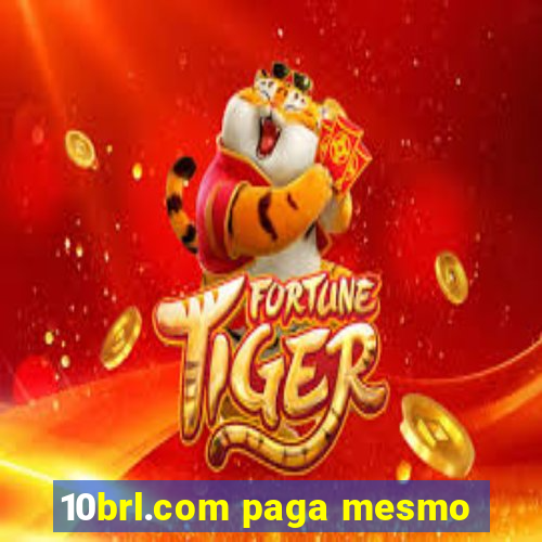 10brl.com paga mesmo