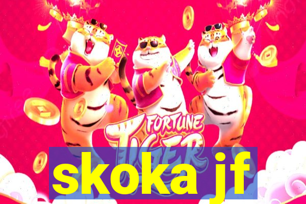 skoka jf