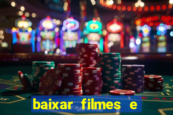 baixar filmes e series em mp4