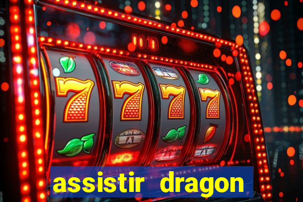 assistir dragon ball z kai