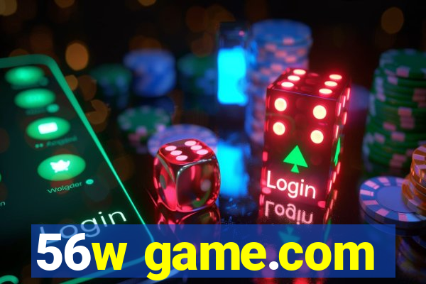 56w game.com