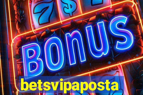 betsvipaposta