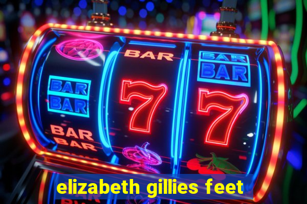 elizabeth gillies feet