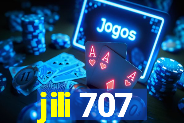 jili 707