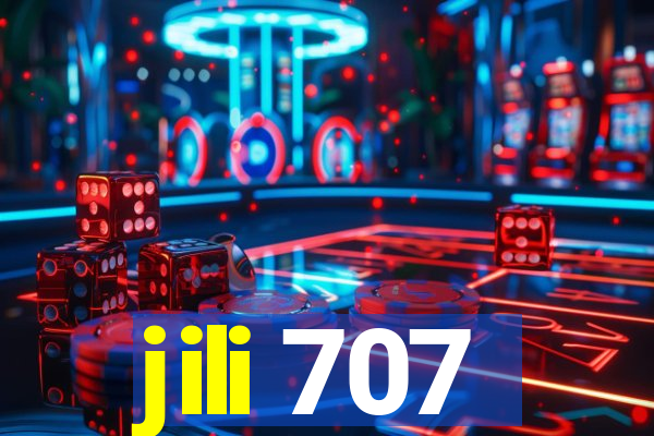 jili 707