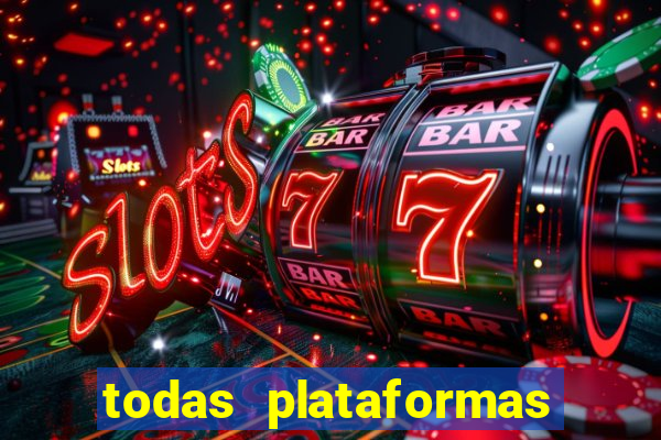 todas plataformas da bet