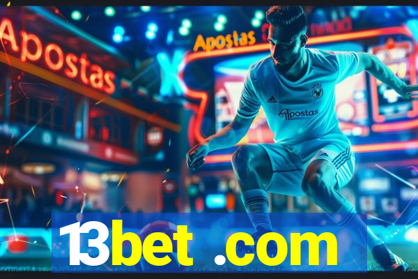 13bet .com