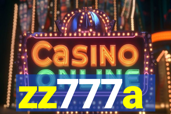 zz777a