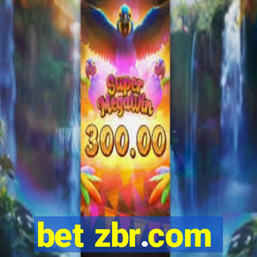 bet zbr.com