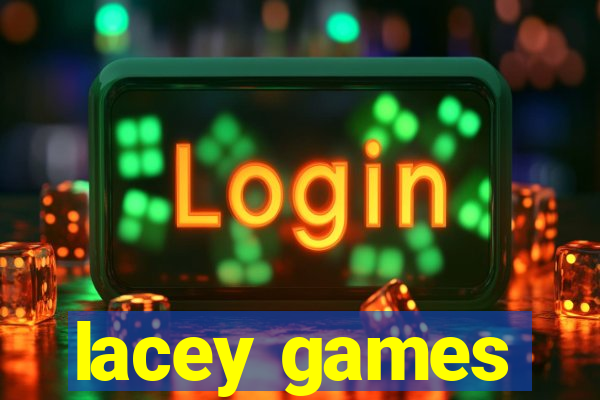 lacey games