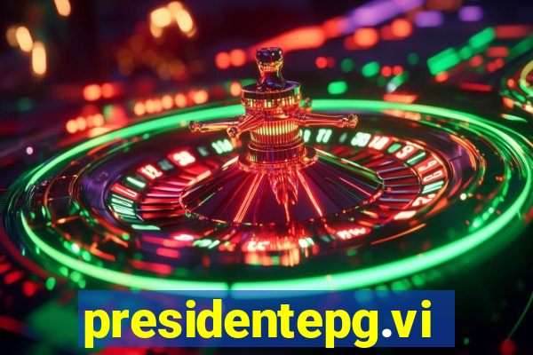 presidentepg.vip